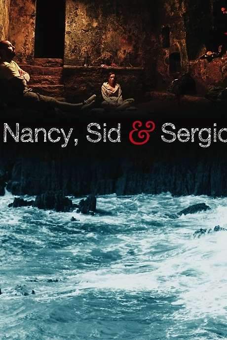 Nancy, Sid and Sergio